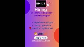 "Senior Software Engineer-PHP Developer at eMIDS | 5-10 Years of Experience|Drive Excellence in PHP"