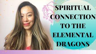 Connecting with Elemental Dragons