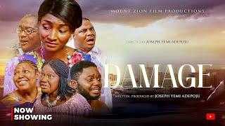 DAMAGE //MOUNT ZION  FILM PRODUCTIONS || Directed by Joseph Yemi Adepoju #damilolamikebamiloye