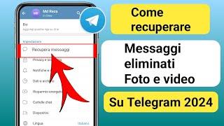 Come recuperare messaggi, chat, immagini e video di Telegram cancellati (nuovo aggiornamento 2024)