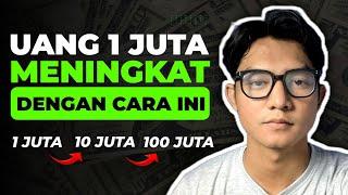 Punya Uang 1 Juta Bingung Mau Di Apain?? Kalian Wajib Lakuin Ini!