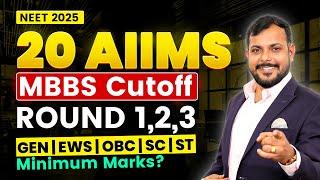 All AIIMS NEET 2025 Expected Cut Off Category & Round Wise | Minimum Marks Required for AIIMS 2025