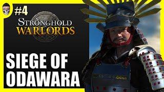 Stronghold Warlords - 04 Siege of Odawara (2024 Gameplay with Relaxing Commentary)