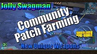 Borderlands The Pre Sequel | Farming Jolly Swagman for New Unique Weapons | CLO Patch Farming