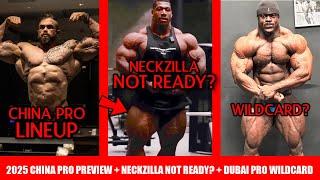 2025 China Pro Preview + Neckzilla is Not Ready? + 2 Days Out Updates for Dubai Pro + MORE
