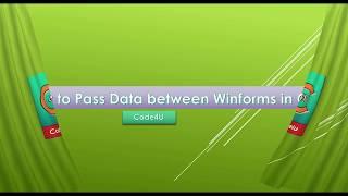 Pass Data Between Forms in C# |The Easiest Way|