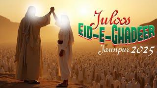 Live | Jashn-e-Eid-e-Ghadeer | 2025 | JD Electronic To Islam Chauk Jaunpur