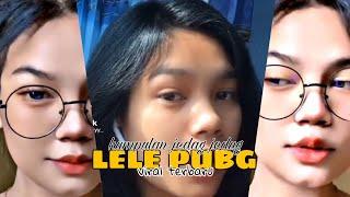 LELE PUBG || jedag jedug tiktok viral lele pubg