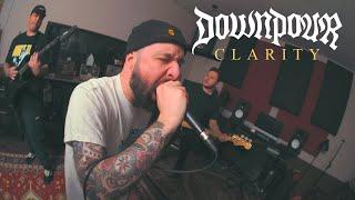 Downpour - Clarity (OFFICIAL MUSIC VIDEO)