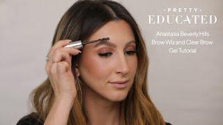 Anastasia Beverly Hills Brow Wiz & Clear Brow Gel | PRETTY EDUCATED