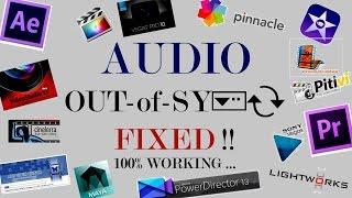 How to Quick Fix Any Audio Video Out of Sync issues Post Editing - Synchronize Audio Video Easily !!