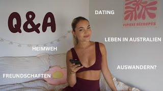 Q&A: Auswandern nach Australien? Dating life, Pille, Freundschaften|| Sabrina