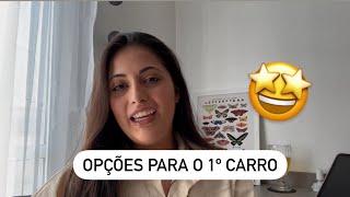 BOAS OPÇÕES PARA UM PRIMEIRO CARRO ️