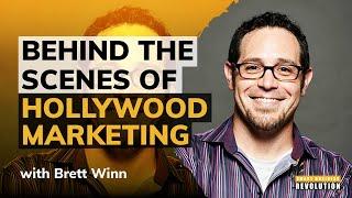 Behind the Scenes of Hollywood Marketing With Brett Winn