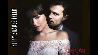 Fifty Shades Freed/Пятьдесят оттенков свободы/Capital Letters