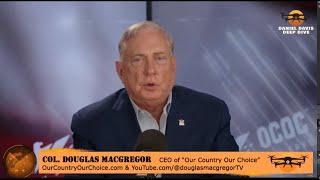 Col Doug Macgregor: Iran - the Table is Set for a Huge Tragedy