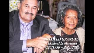 BELOVED GRANDMA ESMERALDA MARTINEZ