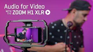 The Zoom H1 XLR : Audio for Video