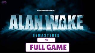 ALAN WAKE REMASTERED - Walkthrough No Commentary [FULL GAME] PS5