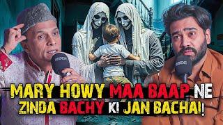 Mary Huwy Maa Baap Ne Zinda Bachay Ki Jaan Bachayi!! | Ahmed Khan Podcast