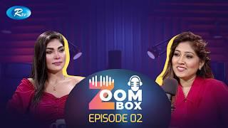 Zoom Box | Maria Kispotta | EP 02 | Sara Fairuz Zaima | New Podcast Show