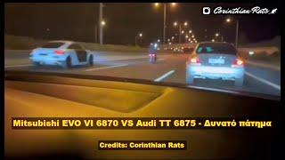 Mitsubishi EVO 6 VS Audi TTS - Δυνατή κόντρα | The Best Cars GR