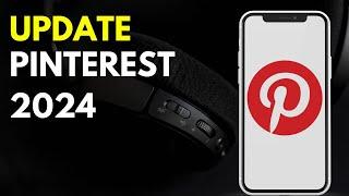 How to Update Pinterest app in 2024 (Latest Version)