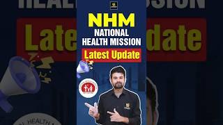 NHM (National Health Mission) Latest Update #shorts #utkarshnursing #sagarsir