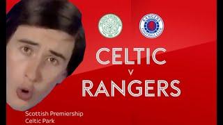 Celtic vs rangers but it's Alan Partridge commentary