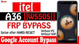 Bypass Google account itel A36 frp bypass itel W5505 Without PC/Wifi New and Updated Method #1