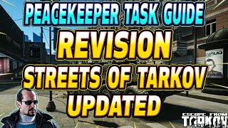 Revision Streets Of Tarkov UPDATED - Peacekeeper Task Guide - Escape From Tarkov