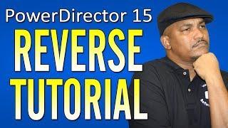 How to Reverse Video | PowerDirector