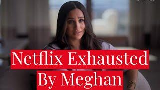 Meghan Markle is EXHAUSTING Netflix After a Series of Failures, is American Riviera Orchard at Risk?