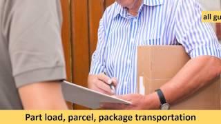 Transport part loads, parcels, cars, motorcycles, cargo, post, partial freight, international moving