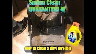 Spring Clean, Quarantine! How to clean a dirty stroller! Cleaning Motivation 