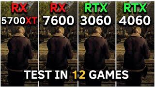 RX 5700 XT vs RTX 3060 12GB vs RX 7600 vs RTX 4060 | Test in 12 Games | RYZEN 5 5600 | 2025