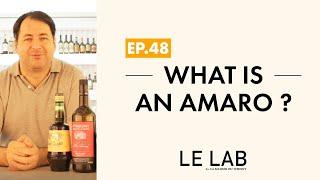 What is an Amaro ? (ep. 48)