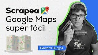 Screappea GOOGLE MAPS gratis | Tutorial web scraping @pildorasdeprogramacion  #webscraping