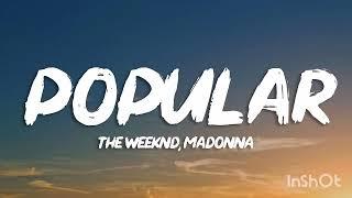 POPULAR THE WEEKEND,MADONNA | MUSIC INDUSTRY