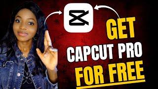 How to Get CapCut Pro for Free - No Hacks Needed!"