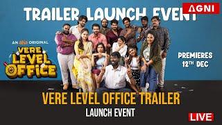 LIVE | Vere Level Office Trailer Launch Event | Aha Originals | Dec 12 | AGNI Telugu