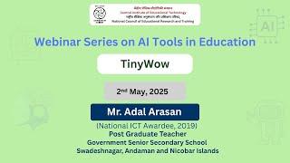 TinyWow | Webinar Series on AI Tools in Education