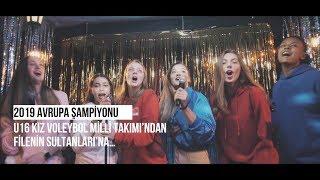 Filenin Sultanları - Avrupa Şampiyonası Şarkısı