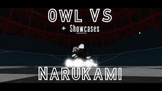 Narukami VS Owl + Showcases and more Fights!