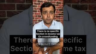 Is crowd funding taxable? #bank #income #india #shorts #tax #incometax #savings #gift #cash #tdsman