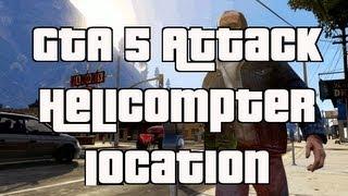 GTA 5 Free Attack Helicopter Location Single Player GTA 5 Free Attack Helicopter