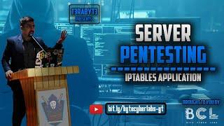 Server Pentesting - Part 002 -  Implementing IPTABLES for network security | T3raByt3