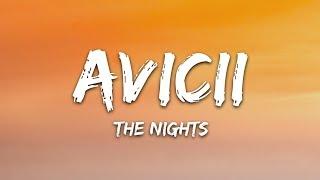 Avicii - The Nights (Lyrics)