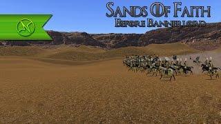 SANDS OF FAITH 2.0 - Before Bannerlord (Warband Mod Series)