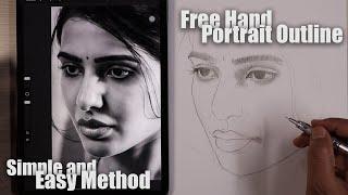 Free Hand Portrait Outline Drawing | Simple and Easy Technique to Draw Face Outline